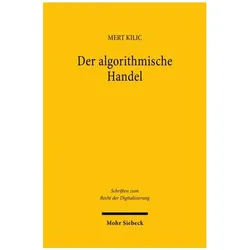 Der algorithmische Handel, Fachbücher von Mert Kilic