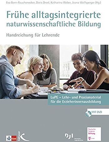 Eva Born-Rauchenecker - Frühe alltagsintegrierte naturwissenschaftliche Bildung: Handreichung für Lehrende - Preis vom 09.10.2026 07:28:09 h
