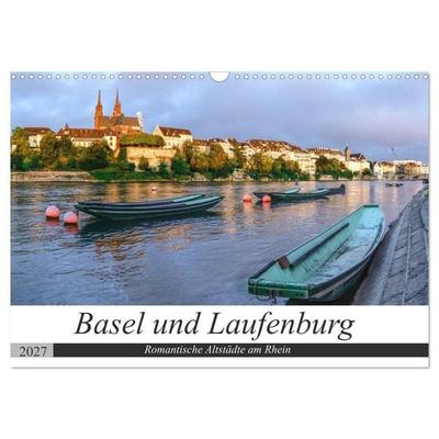 Basel und Laufenburg - Romantische Altstädte am Rhein (Wandkalender 2027 DIN A3 quer), CALVENDO Monatskalender
