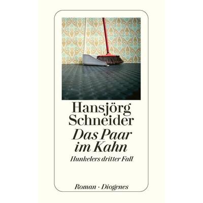 Das Paar im Kahn, Taschenbuch von Hansjörg Schneider, Diogenes Verlag AG
