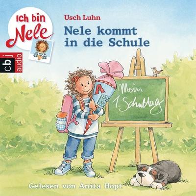 Ich bin Nele - Nele kommt in die Schule - Usch Luhn, Audio, 9783837134018
