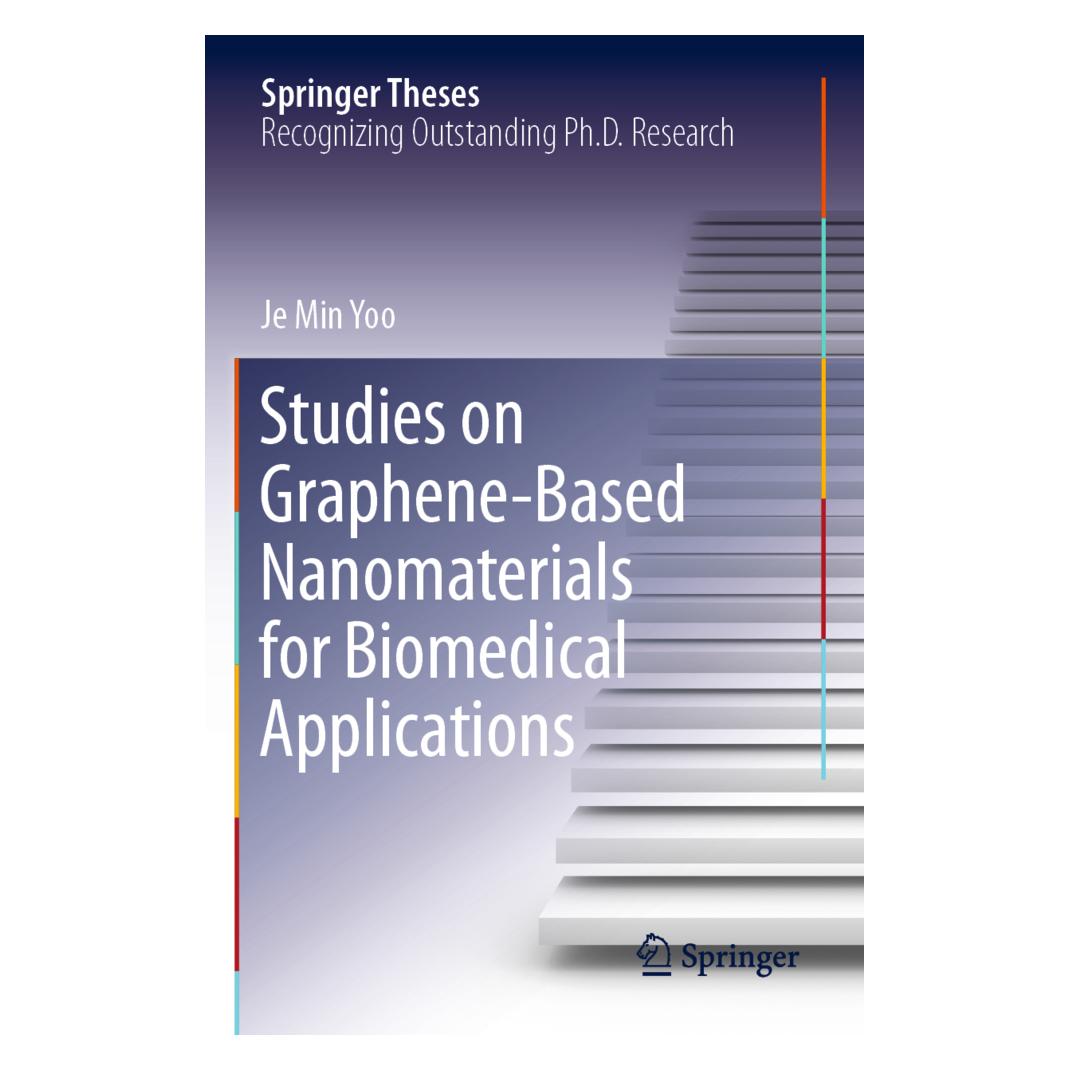 Springer Studies on Graphene-Based Nanomaterials for Biomedical Applications (Englisch, Softcover, Je Min Yoo) (56171160)