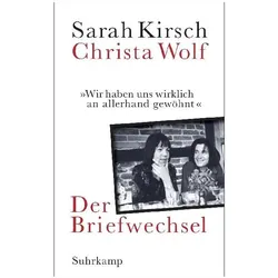 »Wir haben uns wirklich an allerhand gewöhnt«, Belletristik von Christa Wolf