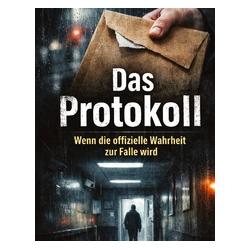 Umbreit Das Protokoll (Deutsch, Hardcover, Dominik Mikulaschek) (71881097)