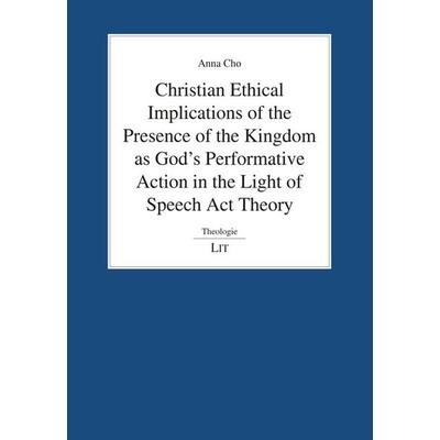 Cho, A: Christian Ethical Implications, Taschenbuch von Anna Cho, Lit Verlag, 978-3-643-80291-0