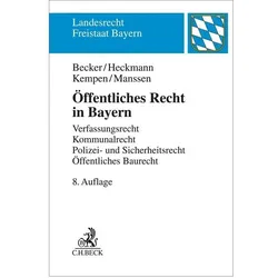 Becker:Öffentliches Recht in Bayern, Fachbücher von Ulrich Becker, Dirk Heckmann, Bernhard Kempen, Gerrit Manssen
