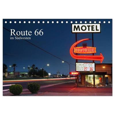 Route 66 im Südwesten (Tischkalender 2027 DIN A5 quer), CALVENDO Monatskalender