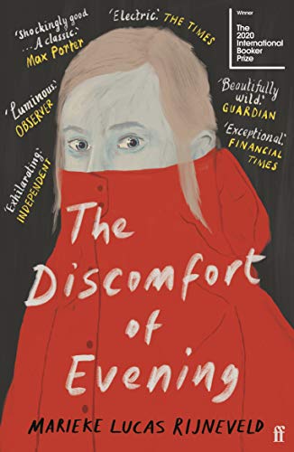 Rijneveld, Marieke Lucas - The Discomfort of Evening: WINNER OF THE BOOKER INTERNATIONAL PRIZE 2020 - Preis vom 16.10.2026 11:41:07 h