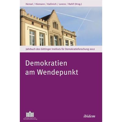 Demokratien am Wendepunkt, Taschenbuch von , Ibidem, 978-3-8382-0446-8