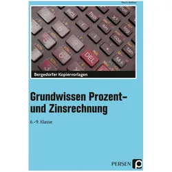 Grundwissen Prozent- und Zinsrechnung, Schulbücher von Marco Bettner