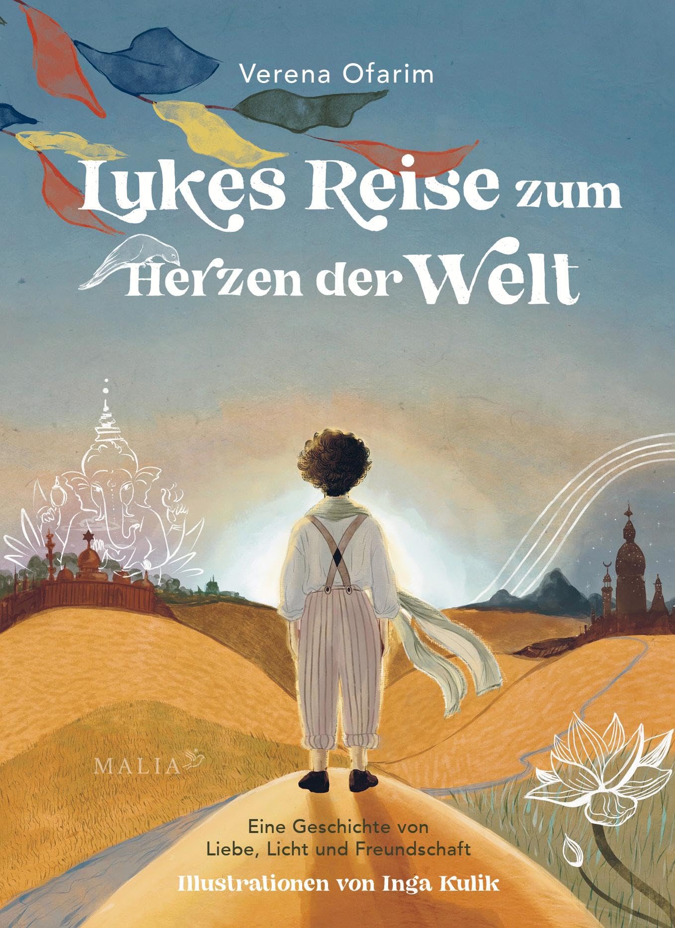 Verena Ofarim - Lukes Reise zum Herzen der Welt – Eine Geschichte von Liebe, Licht und Freundschaft - Preis vom 09.10.2026 07:28:09 h