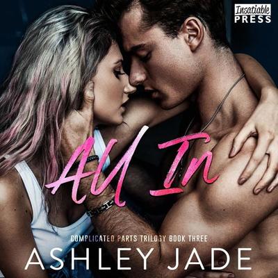 All In - Ashley Jade, Audio, 9781624617690