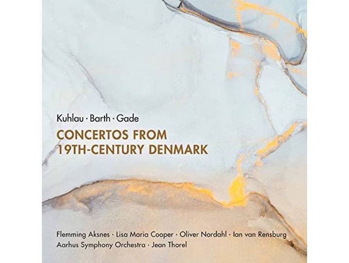 Concertos from 19th Century Denmark
