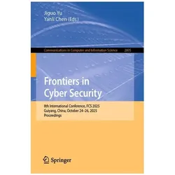 Frontiers in Cyber Security, Fachbücher von Jiguo Yu, Yanli Chen