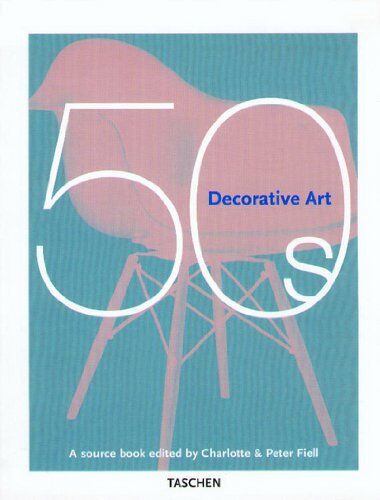 Fiell, Charlotte J. - Decorative art 1950's - Preis vom 09.10.2026 07:28:09 h