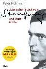 Peter Hoffmann - Claus Schenk Graf von Stauffenberg und seine Brüder - Preis vom 11.10.2026 15:43:13 h