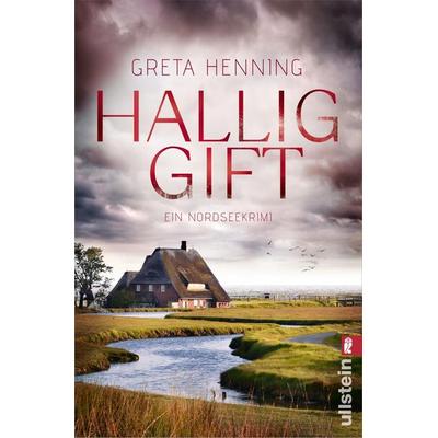 Halliggift, Taschenbuch von Greta Henning, Ullstein Taschenbuch, 978-3-548-06767-4