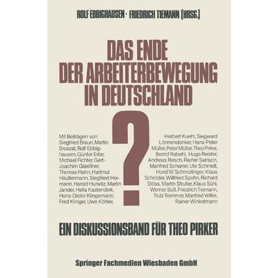 Das Ende der Arbeiterbewegung in Deutschland?, Taschenbuch von , VS Verlag für Sozialwissenschaften, 978-3-531-11650-1