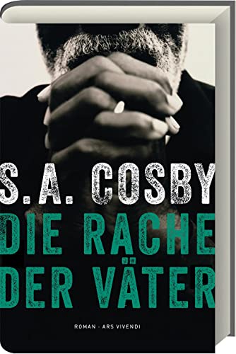 Cosby, S. A. - Die Rache der Väter: Roman - Preis vom 11.10.2026 03:10:56 h