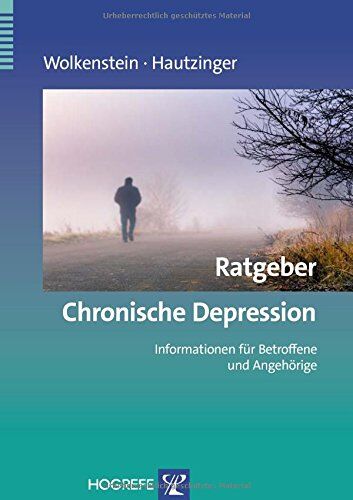 Larissa Wolkenstein - Ratgeber Chronische Depression: Informationen für Betroffene und Angehörige - Preis vom 04.10.2026 03:51:26 h