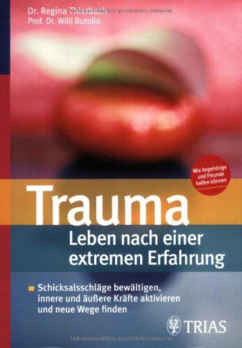Regina Thierbach - Trauma: Leben nach einer extremen Erfahrung - Preis vom 11.10.2026 03:10:56 h