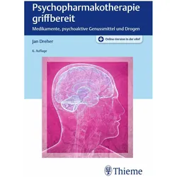 Psychopharmakotherapie griffbereit, Fachbücher von Jan Dreher
