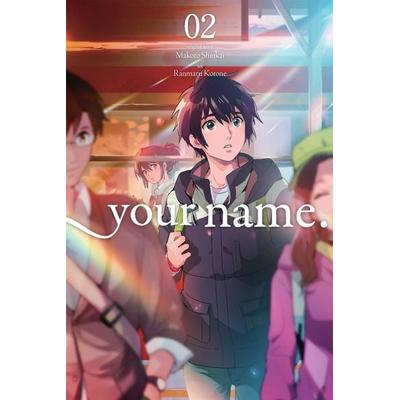 Your Name., Vol. 2 (Manga), Taschenbuch von Makoto Shinkai, Yen Press, 978-0-316-41288-9