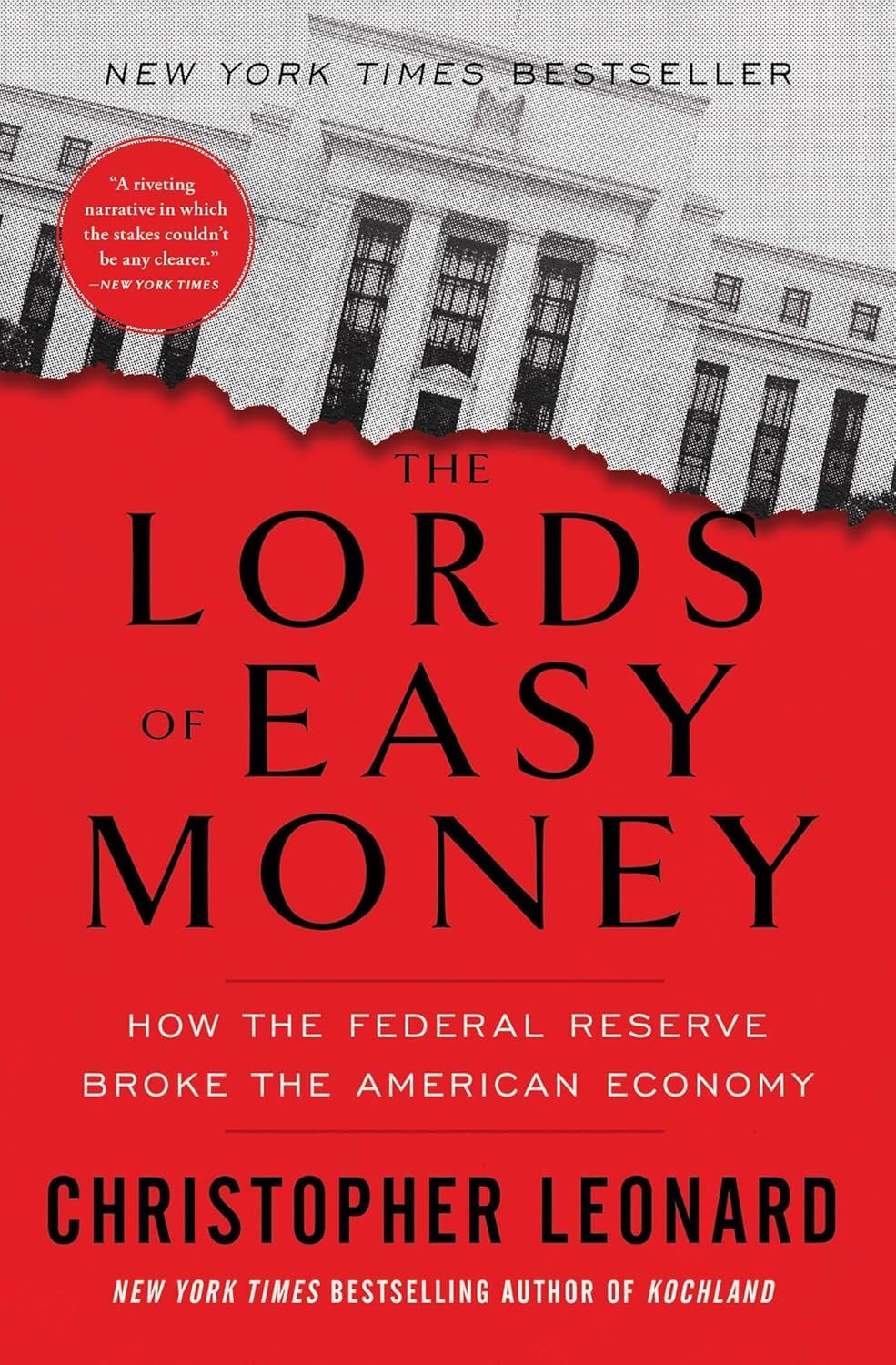 Simon & Schuster UK The Lords of Easy Money: How the Federal Reserve Broke the American Economy by Christopher Leonard - New Paperback - Business & Economics