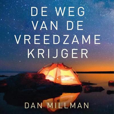 De weg van de vreedzame krijger - Dan Millman, Audio, 9789464300550