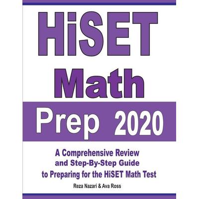 HiSET Math Prep 2020, Taschenbuch von Reza Nazari,Ava Ross, Effortless Math Education, 978-1-64612-145-8