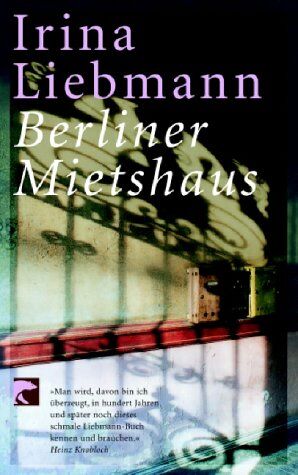 Irina Liebmann - Berliner Mietshaus - Preis vom 30.09.2026 22:30:23 h