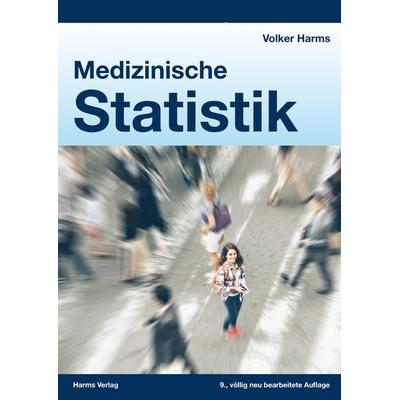 Medizinische Statistik, Taschenbuch von med. Volker Harms, Harms, Volker, 978-3-86026-240-5