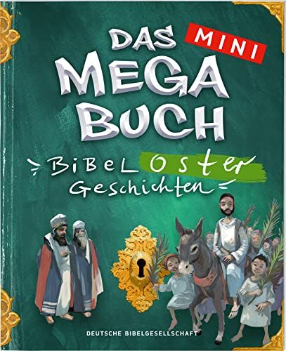 Deutsche Bibelgesellschaft - Das mini Megabuch - Ostergeschichten - Preis vom 09.10.2026 07:28:09 h