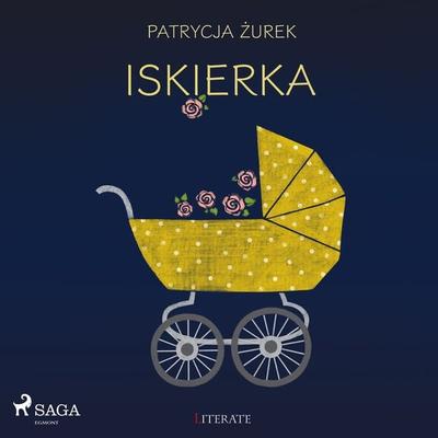 Iskierka - Patrycja Żurek, Audio, 9788726696240