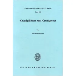 Stober:Grundpflichten und Grundgesetz., Sachbücher von Rolf Stober