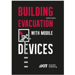Building Evacuation with Mobile Devices, Fachbücher von Sabrina Merkel