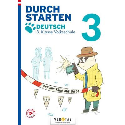Durchstarten. Auf alle Fälle mit Diego! Deutsch 3. Klasse Volksschule, Taschenbuch von Catherine Salomon,Jutta Schabhüttl, VERITAS Verlags- und