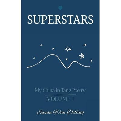 Superstars, Taschenbuch von Susan Wan Dolling, Earnshaw Books Ltd, 978-988-8843-71-8