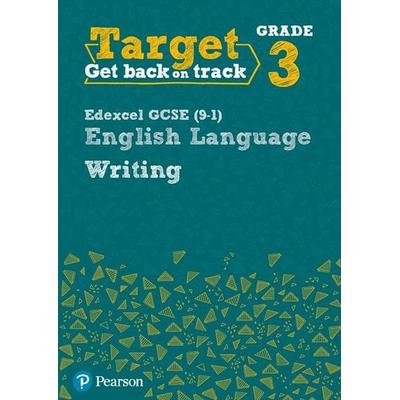 Target Grade 3 Writing Edexcel GCSE (9-1) English Language Workbook, Taschenbuch von Julie Hughes, Pearson ELT, 978-0-435-18328-8