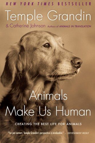 Temple Grandin - Animals Make Us Human: Creating the Best Life for Animals - Preis vom 09.10.2026 07:28:09 h
