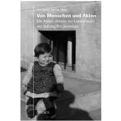 Von Menschen und Akten, Biografien von Sara Galle, Thomas Meier