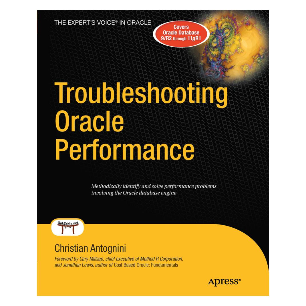 Springer Troubleshooting Oracle Performance (Englisch, Softcover, Christian Antognini) (55513561)