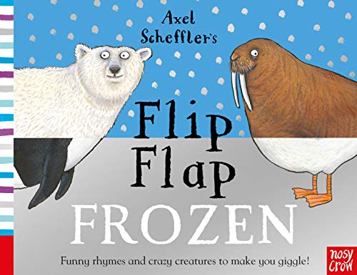 Axel Scheffler's Flip Flap Frozen (Axel Scheffler's Flip Flap Series) - Preis vom 09.10.2026 07:28:09 h