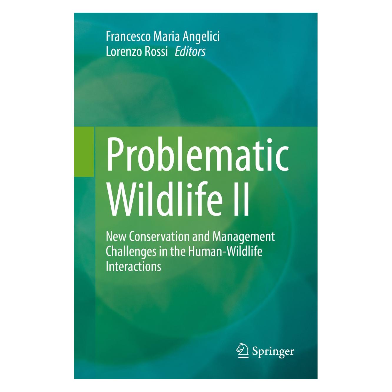 Springer Problematic Wildlife II (Englisch, Hardcover, Francesco Maria Angelici, Lorenzo Rossi) (9783030423346)