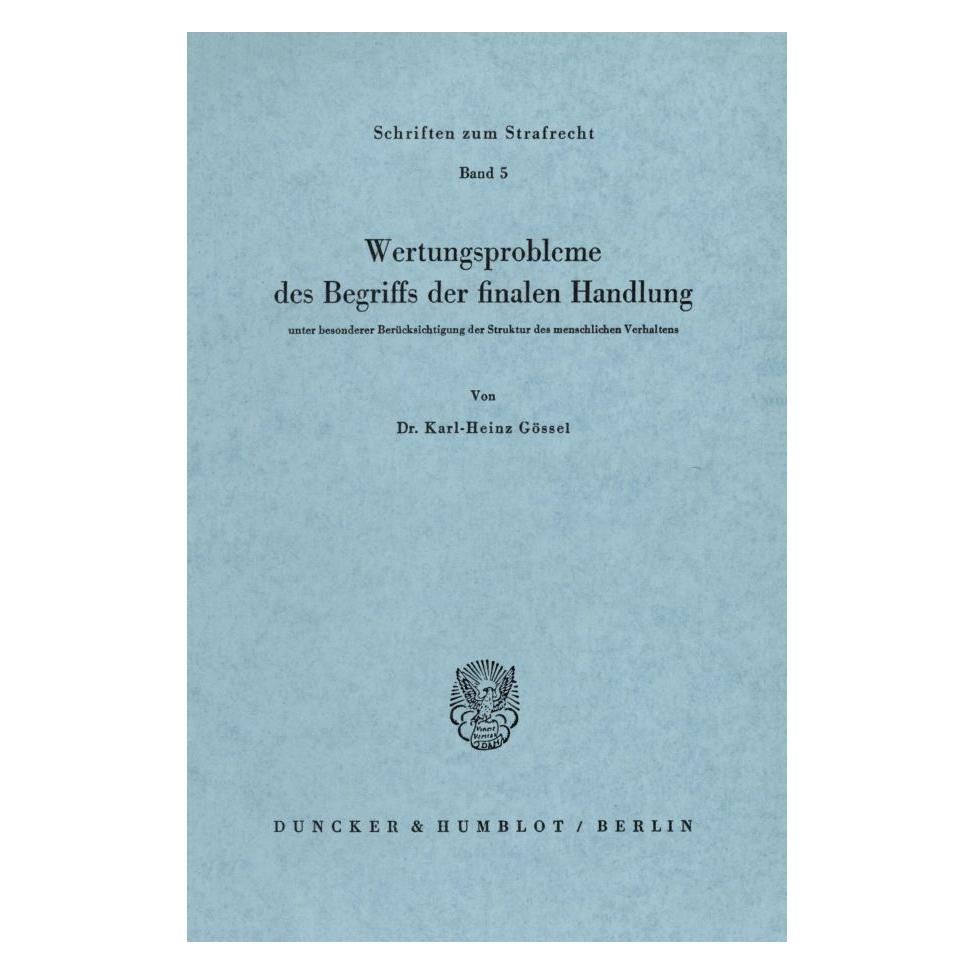 Duncker Gössel:Wertungsprobleme des Begriffs de (Deutsch, Softcover, Karl-H Gössel) (62490229)