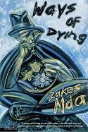 Zakes Mda - Ways of Dying - Preis vom 09.10.2026 07:28:09 h