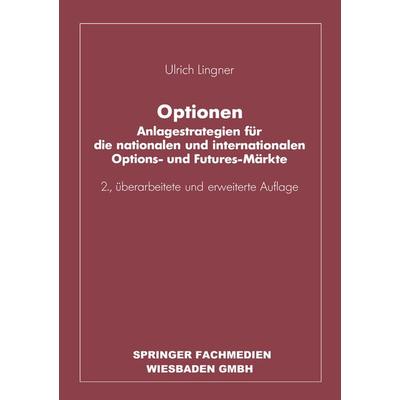 Optionen, Taschenbuch von Ulrich Lingner, Betriebswirtschaftlicher Verlag Gabler, 978-3-663-19818-5
