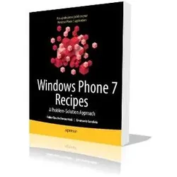 Windows Phone 7 Recipes, Fachbücher von Emanuele Garofalo, Fabio Claudio Ferracchiati