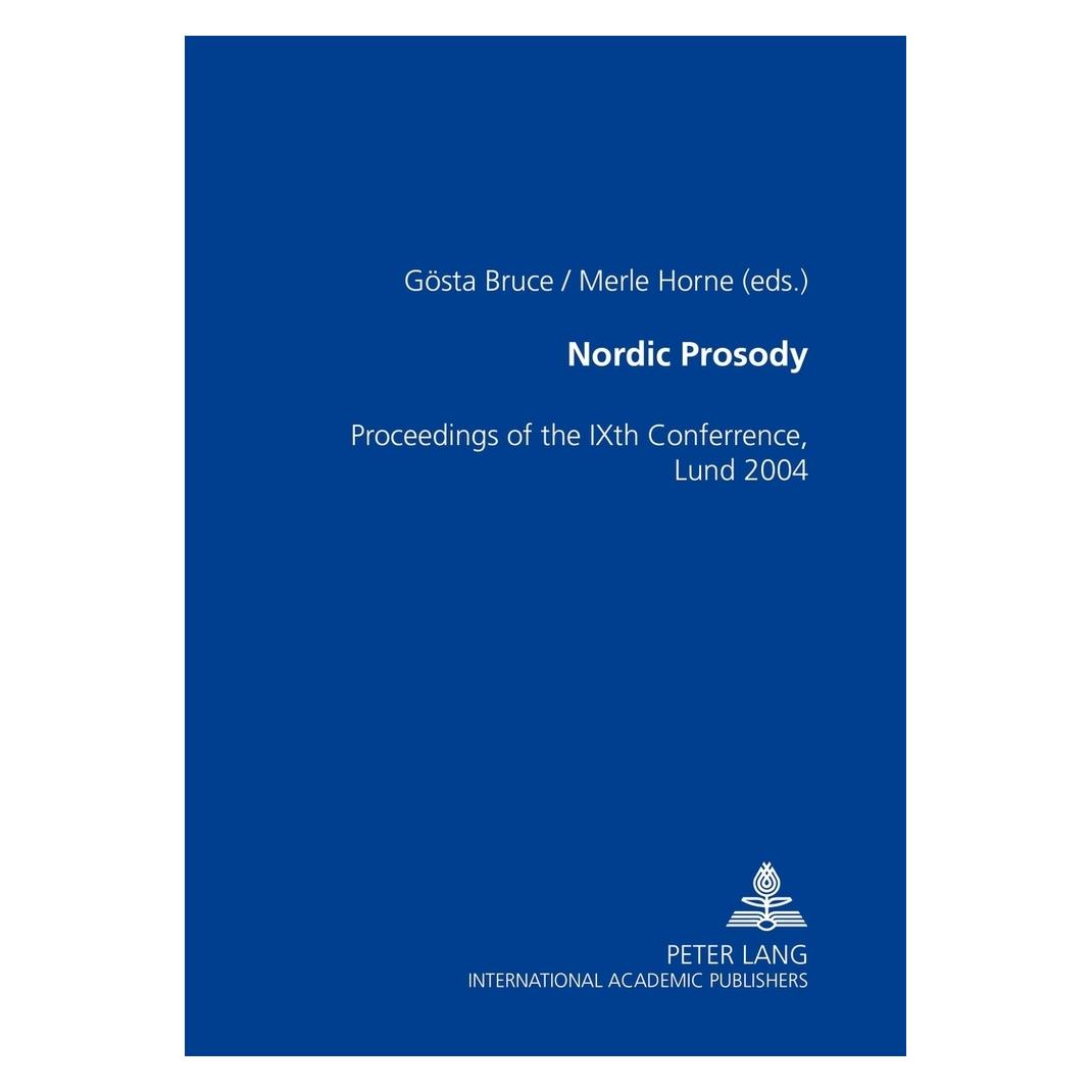 Peter Lang Nordic Prosody (Englisch, Softcover, Gösta Bruce, Merle Horne) (56031976)