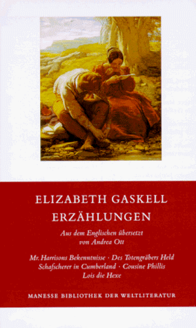 Elizabeth Gaskell - Erzählungen - Preis vom 11.10.2026 03:10:56 h